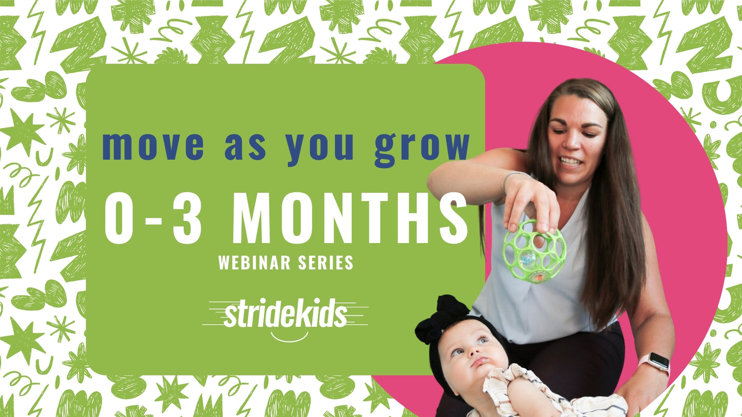 Move as You Grow: Complete Package (0 to 12 months)