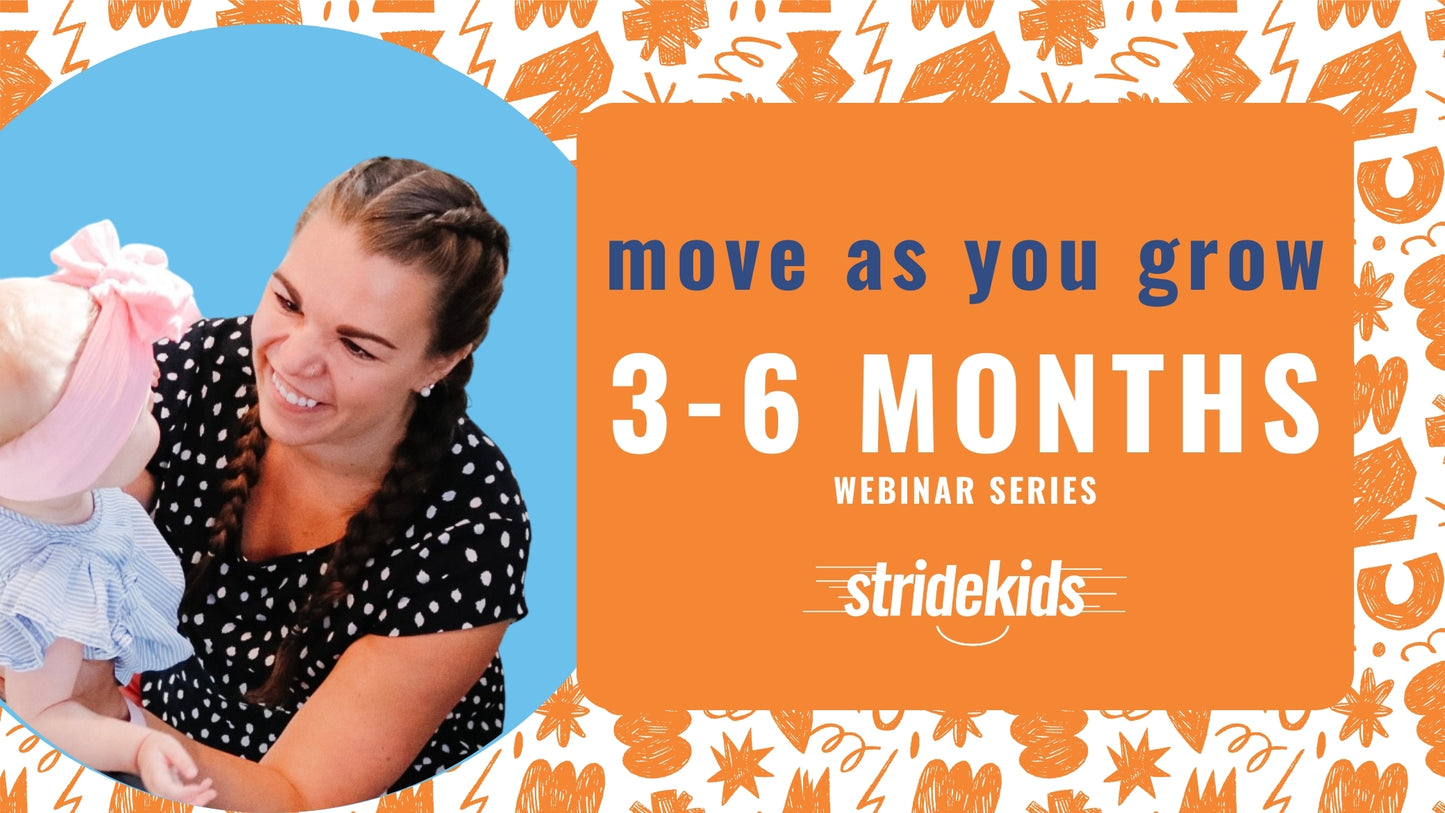 Move as You Grow: Complete Package (0 to 12 months)